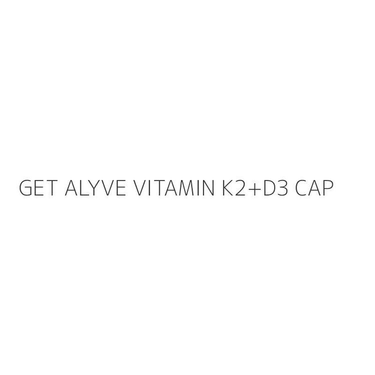 GET ALYVE VITAMIN K2+D3 CAP