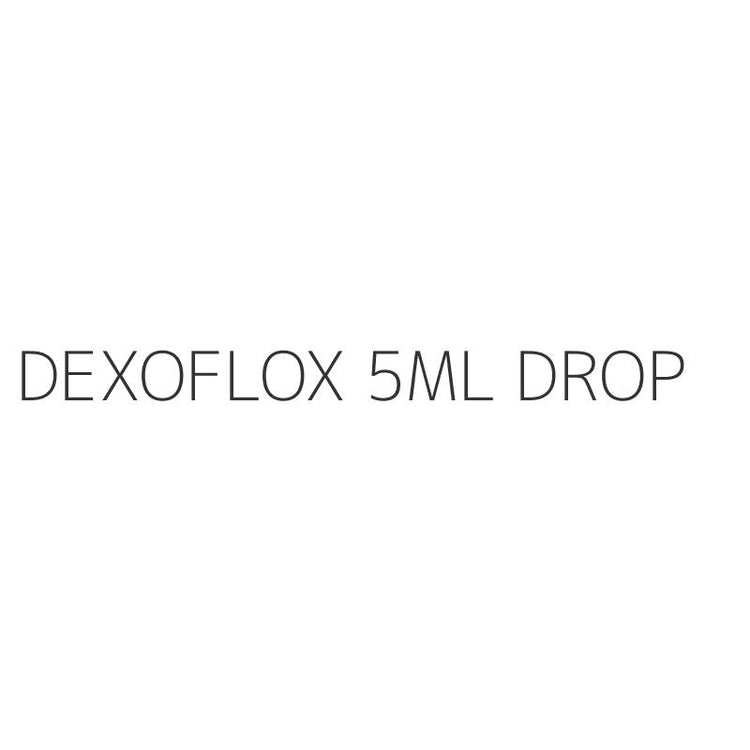 DEXOFLOX 5ML DROP