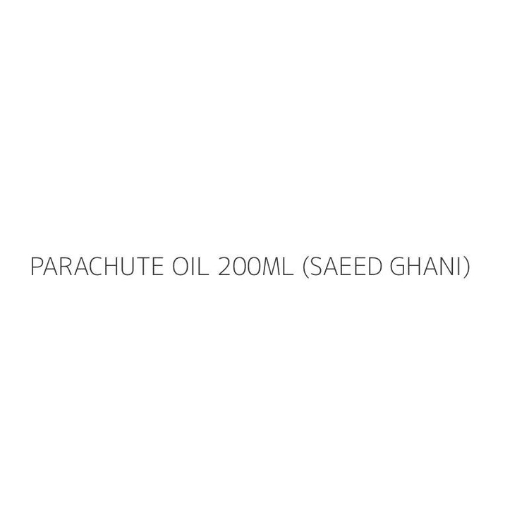 PARACHUTE OIL 200ML (SAEED GHANI)