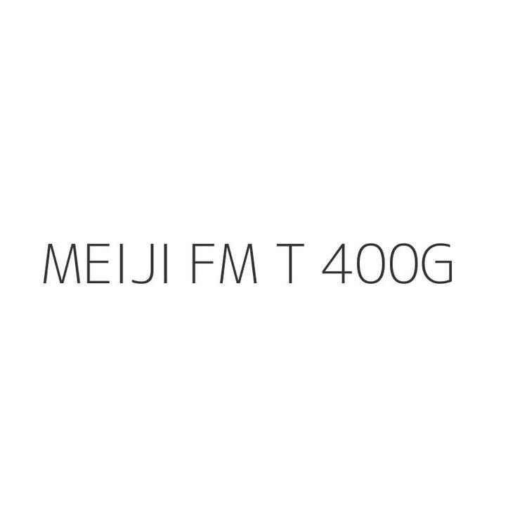 MEIJI FM T 400G