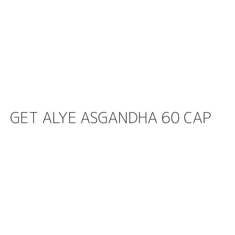 GET ALYE ASGANDHA 60 CAP