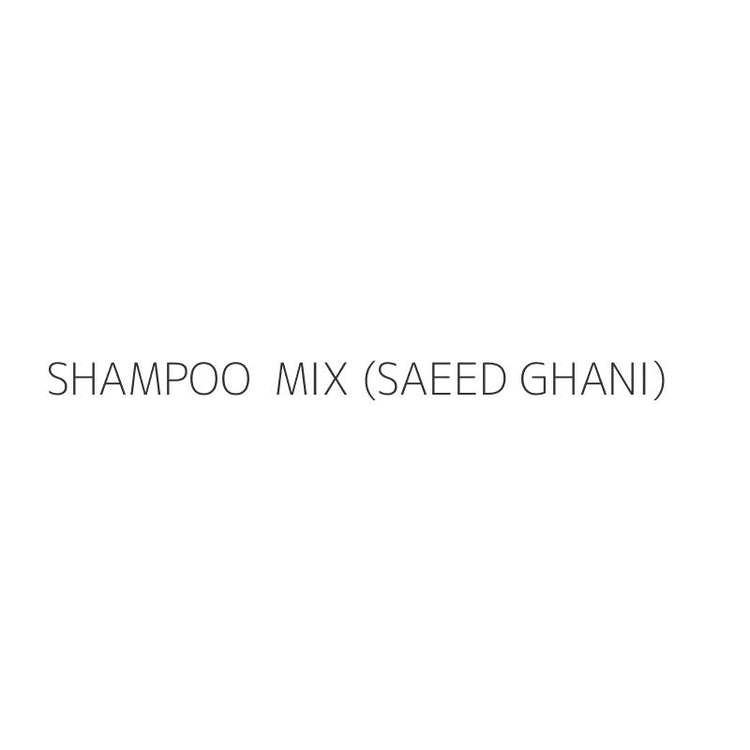 SHAMPOO MIX (SAEED GHANI)