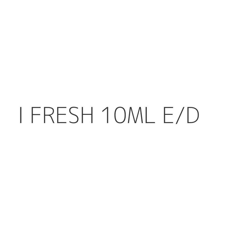 I FRESH 10ML E/D
