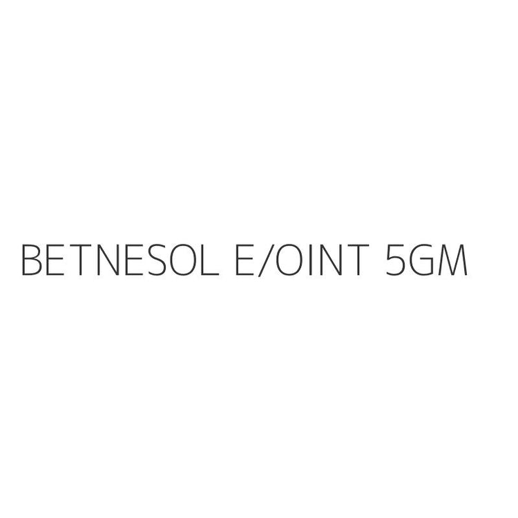 BETNESOL E/OINT 5GM