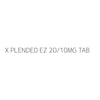 X PLENDED EZ 20/10MG TAB
