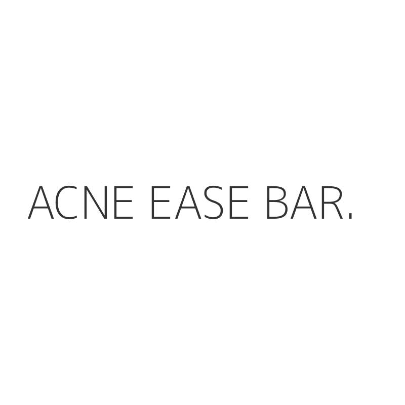 ACNE EASE BAR.