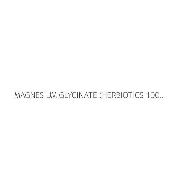 MAGNESIUM GLYCINATE (HERBIOTICS 1000MG)