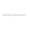 POLYFAX  PLUS SKIN OINT.