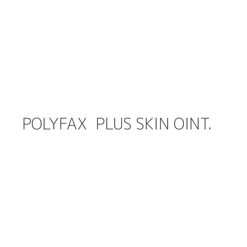 POLYFAX  PLUS SKIN OINT.