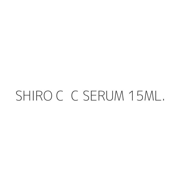 SHIRO C  C SERUM 15ML.