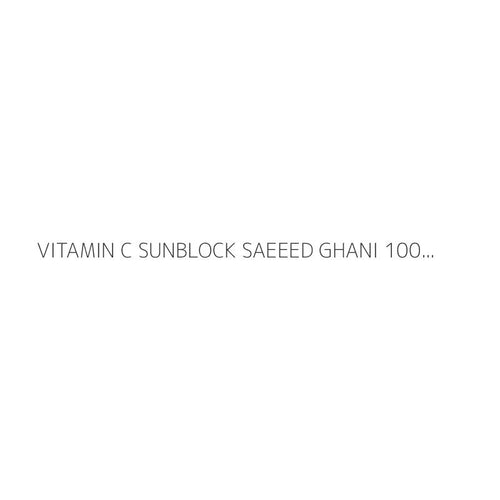 VITAMIN C SUNBLOCK SAEEED GHANI 100ML