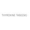 THYROXINE TAB(GSK)