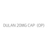 DULAN 20MG CAP  (OP)