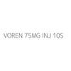VOREN 75MG INJ 10S