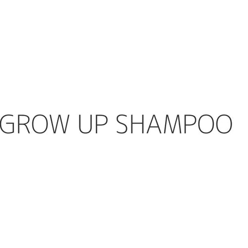 GROW UP SHAMPOO
