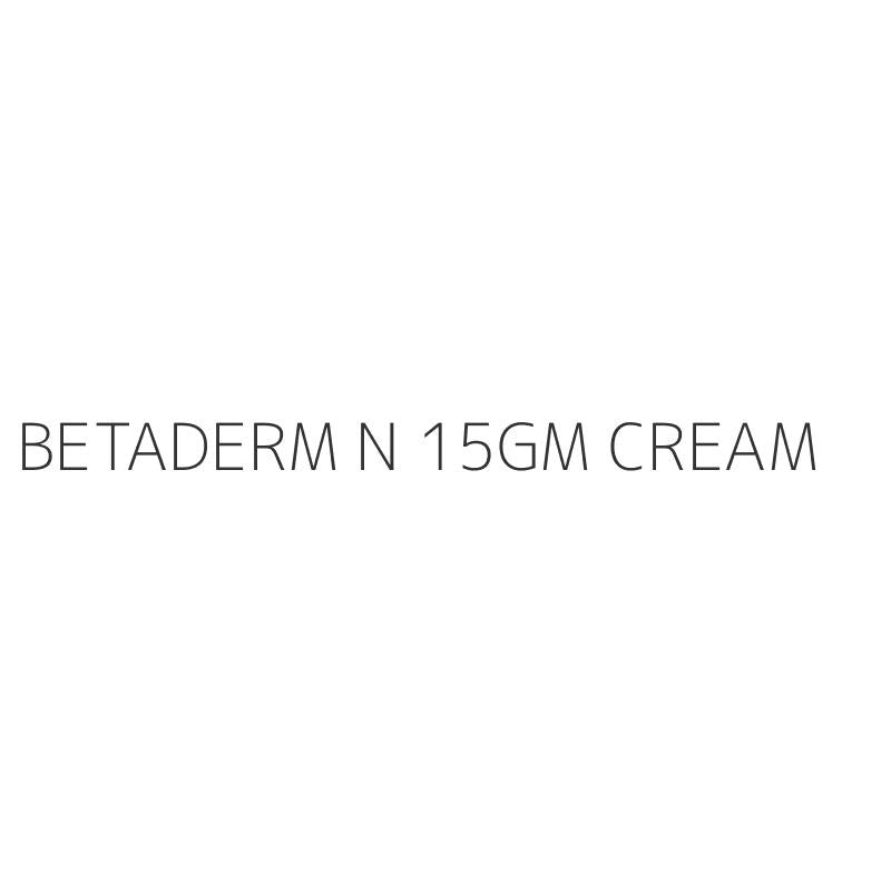 BETADERM N 15GM CREAM