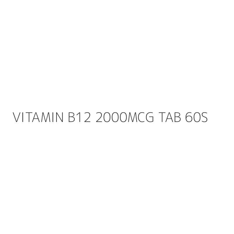 VITAMIN B12 2000MCG TAB 60S