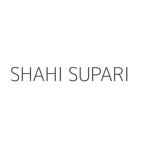 SHAHI SUPARI