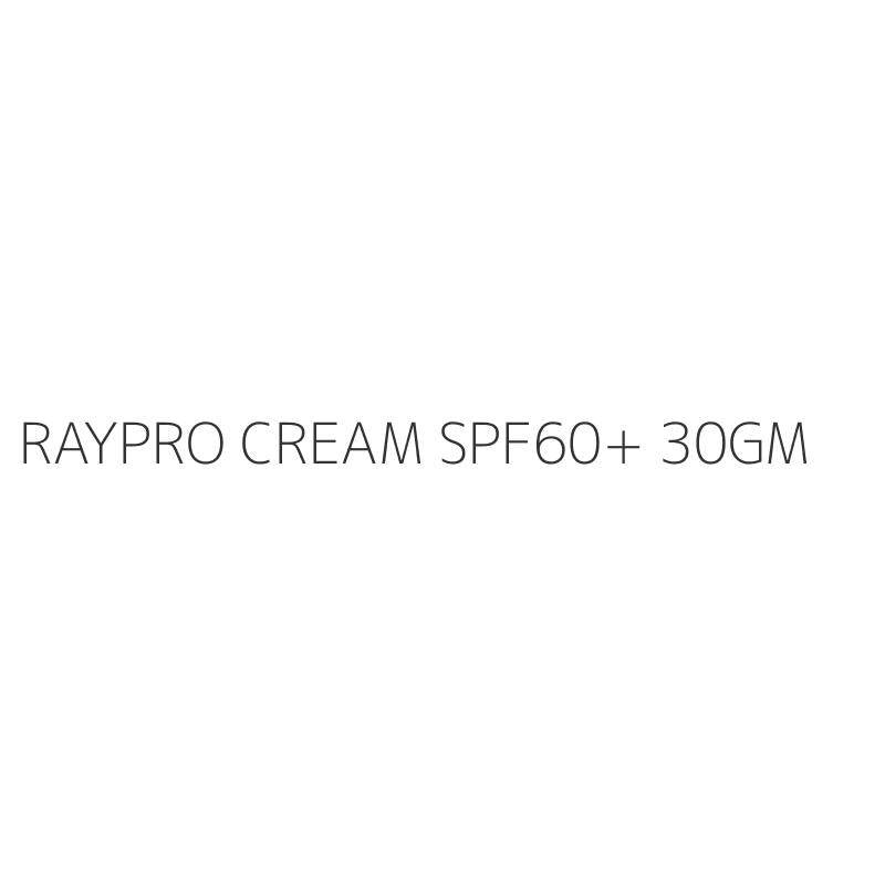 RAYPRO CREAM SPF60+ 30GM