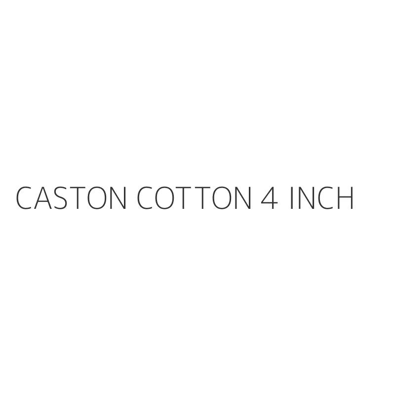 CASTON COTTON 4 INCH