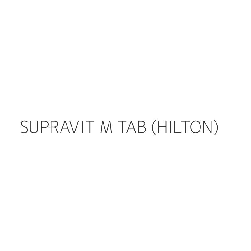 SUPRAVIT M TAB (HILTON)