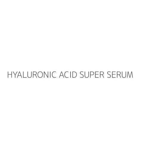 HYALURONIC ACID SUPER SERUM
