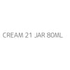 CREAM 21 JAR 80ML