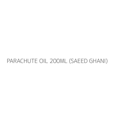 PARACHUTE OIL 200ML (SAEED GHANI)