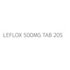 LEFLOX 500MG TAB 20S