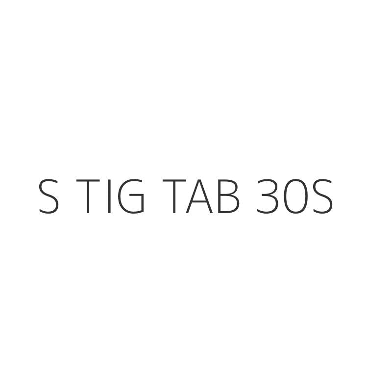 S TIG TAB 30S