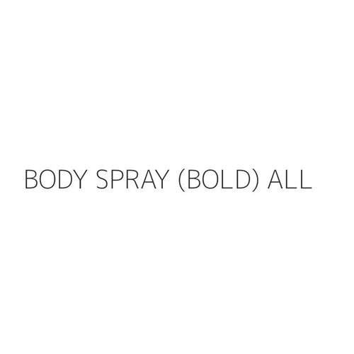 BODY SPRAY (BOLD) ALL