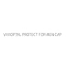 VIVIOPTAL PROTECT FOR MEN CAP