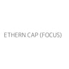 ETHERN CAP (FOCUS)