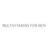 MULTIVITAMINS FOR MEN