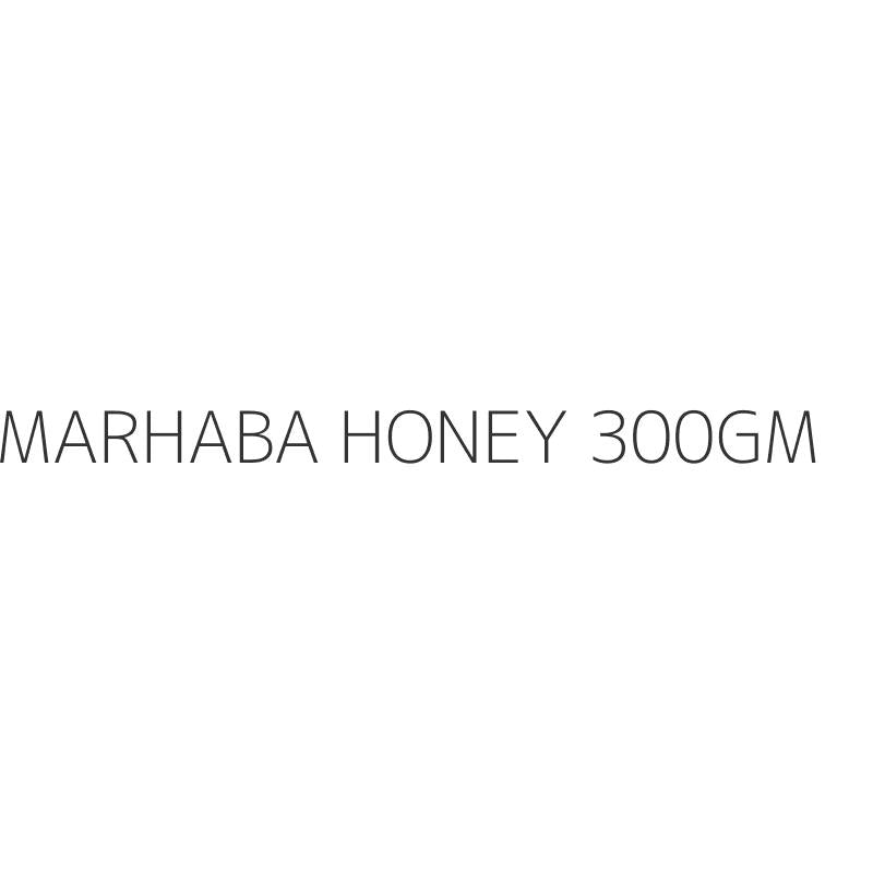 MARHABA HONEY 300GM