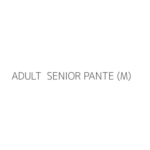 ADULT  SENIOR PANTE (M)
