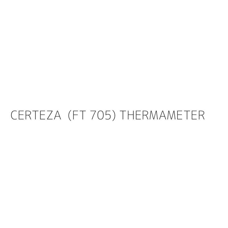 CERTEZA  (FT 705) THERMAMETER