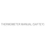 THERMOMETER MANUAL (SAFTEY)
