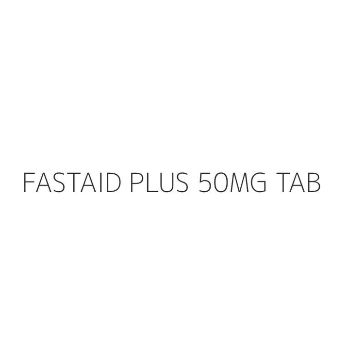FASTAID PLUS 50MG TAB