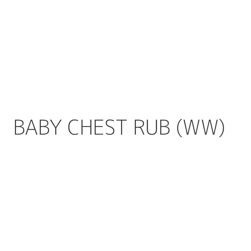 BABY CHEST RUB (WW)