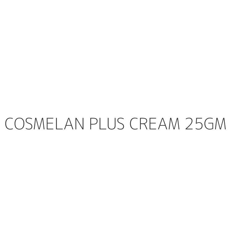 COSMELAN PLUS CREAM 25GM