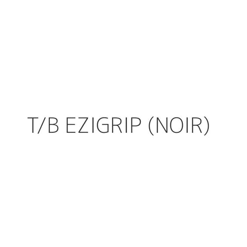 T/B EZIGRIP (NOIR)