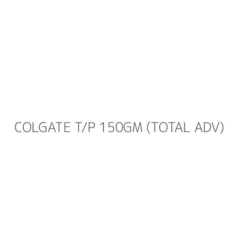 COLGATE T/P 150GM (TOTAL ADV)